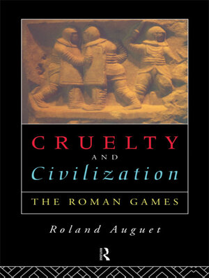 cover image of Cruelty and Civilization